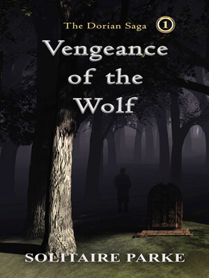 cover image of Vengeance of the Wolf